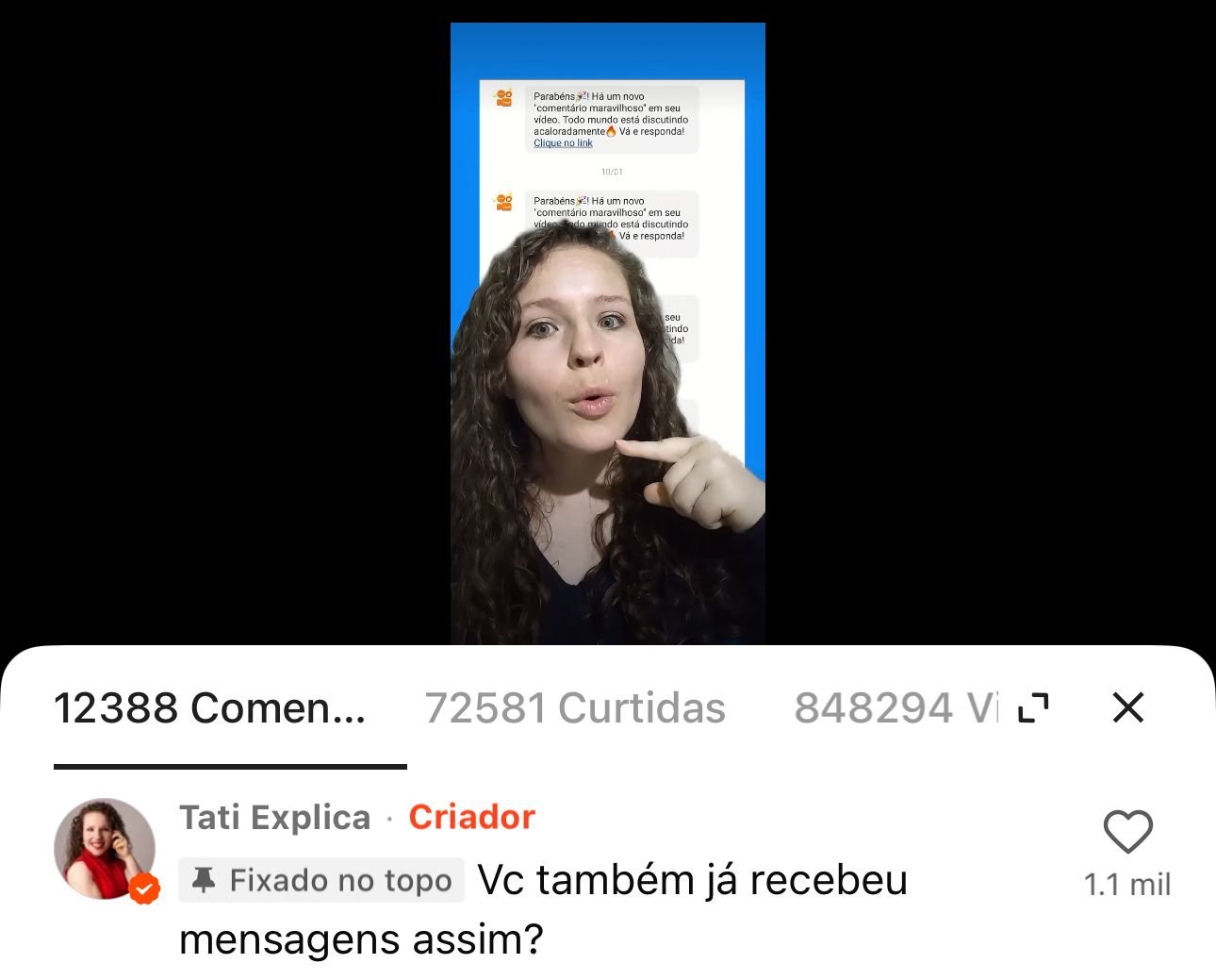 Vídeo de identificação de Tati Explica no Kwai com 848 mil visualizações e 72 mil curtidas sobre mensagens suspeitas